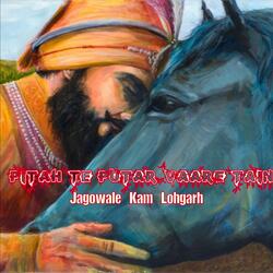 Pitah Te Putar Vaare Tain (feat. Jagowale)