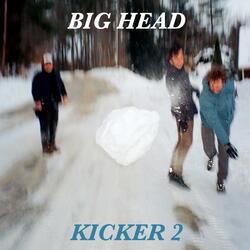 Kicker 2
