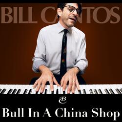 Bull In A China Shop
