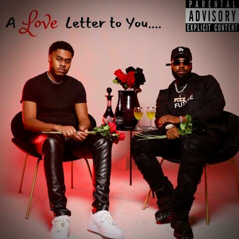 A Love Letter to You....