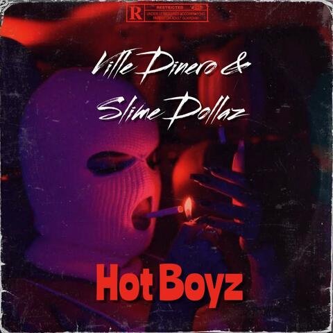 Hot Boyz (feat. Slime Dollaz)