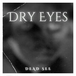Dry Eyes
