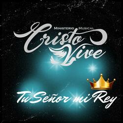 Tu Señor mi Rey