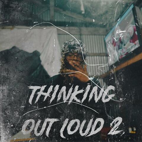 ThinkingOutLoud 2