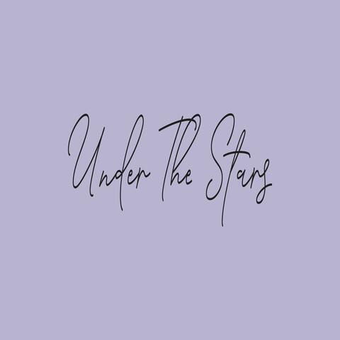 Under The Stars