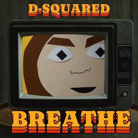 Breathe (feat. David DeCeglie)