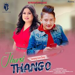 Jhorsi Thango (feat. Prateek Moktan & Jitu Lopchan)