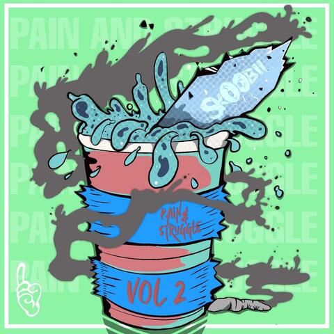 Pain and Struggle 2 EP