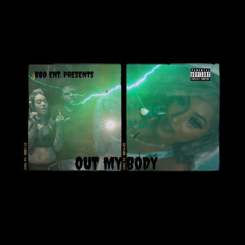 Out My Body