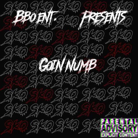 SKO (Goin Numb)