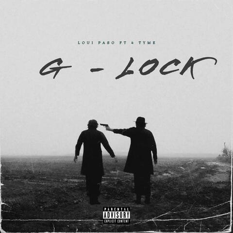 G LOCK (feat. 4 TYME)