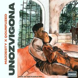 Unozvigona (feat. Qounfuzed)
