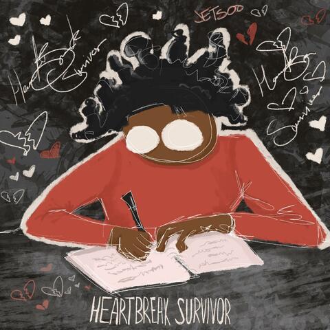 Heartbreak Survivor
