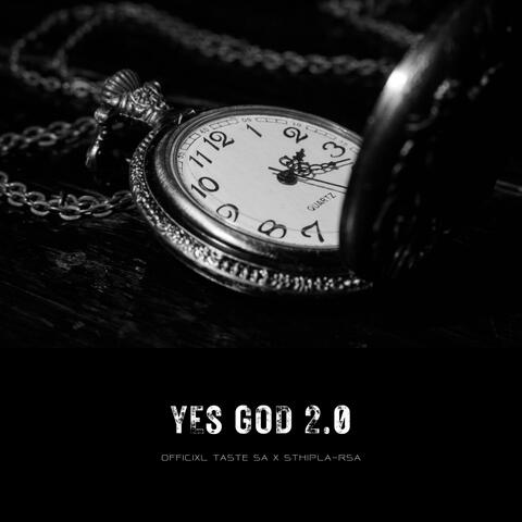 YES GOD 2.0 (feat. Sthipla rsa)