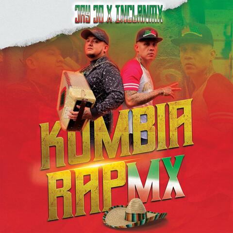 Kumbia Rap Mx (feat. InclanMx)