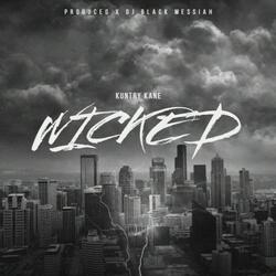 Wicked (feat. Kuntry Kane Msoe)