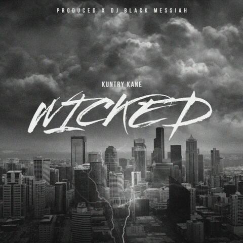 Wicked (feat. Kuntry Kane Msoe)