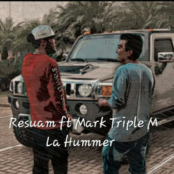La Hummer (feat. Mark Triple M)