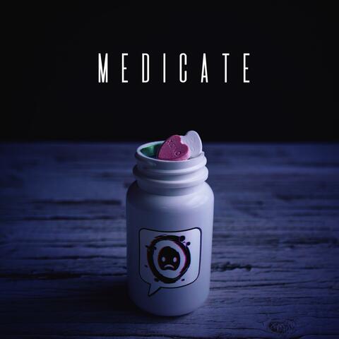 Medicate