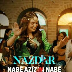 Nabê Azîzim Nabê