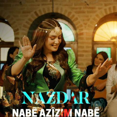 Nabê Azîzim Nabê