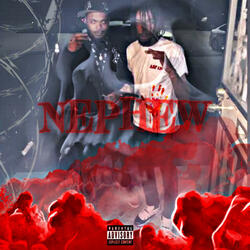 NEPHEW (feat. 313lilzee)
