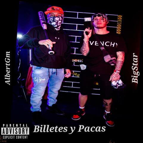 Billetes y Pacas (feat. BigStar)