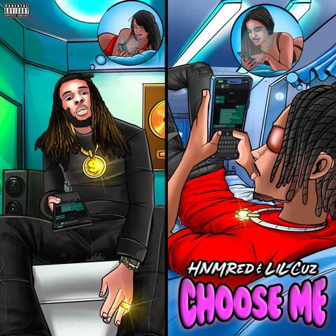 Choose Me (feat. Lil Cuz)