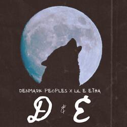 D & E (feat. Lil e Etha)
