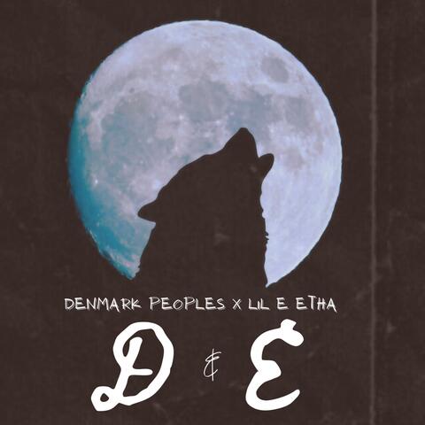 D & E (feat. Lil e Etha)