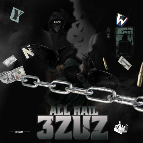 All Hail 3zuz EP