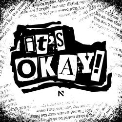 it's OKAY!
