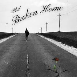 Broken Home