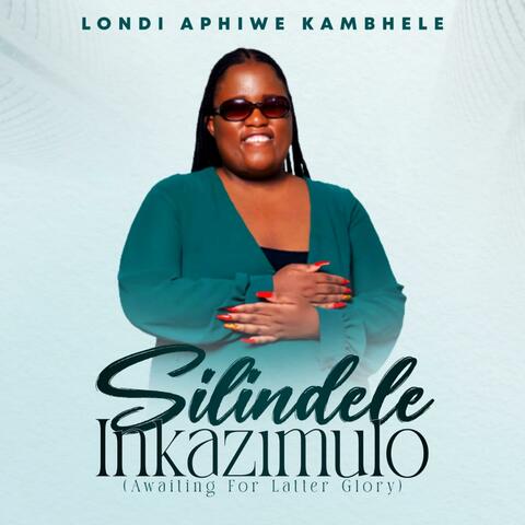 Silindele Inkazimulo