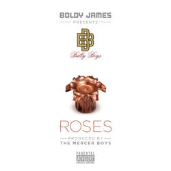 Roses (feat. Boldy James)