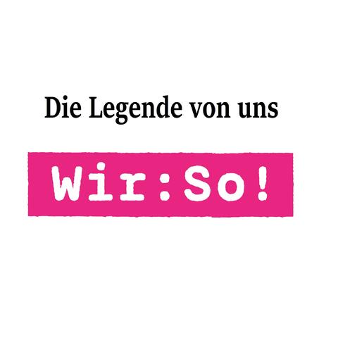 Die Legende von uns