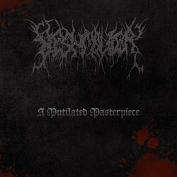 A Mutilated Masterpiece