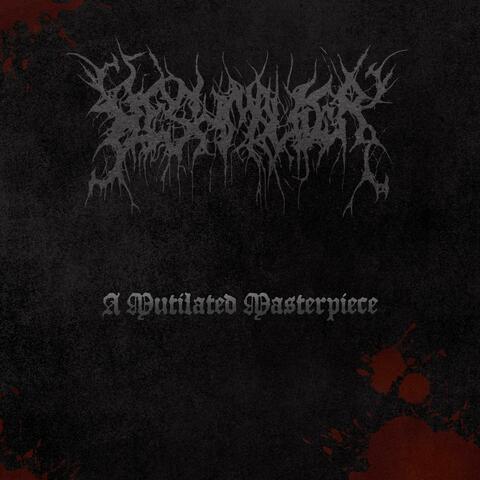 A Mutilated Masterpiece