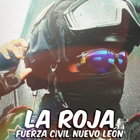 La Roja (Fuerza Civil Nuevo León)