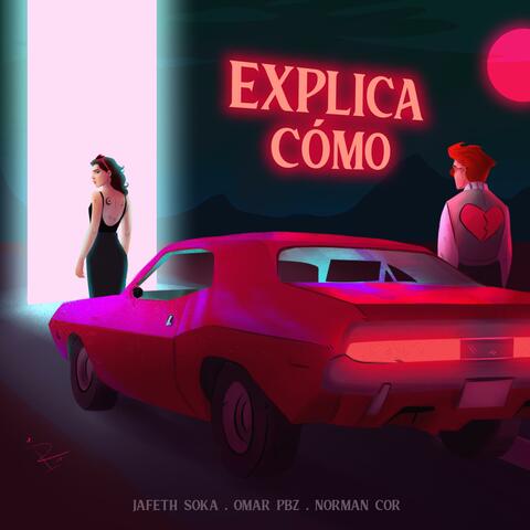 explica cómo