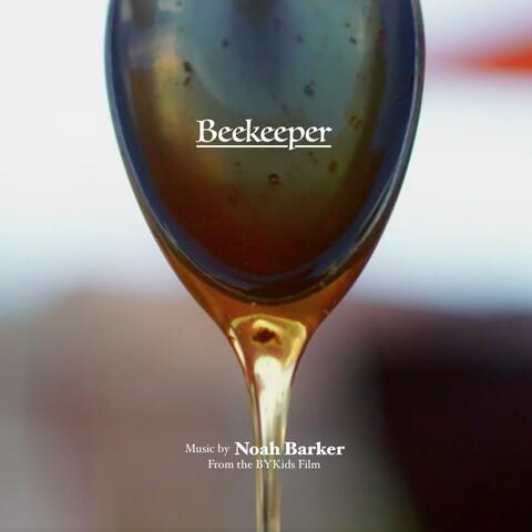 Beekeeper (Music from the BYKids Film)
