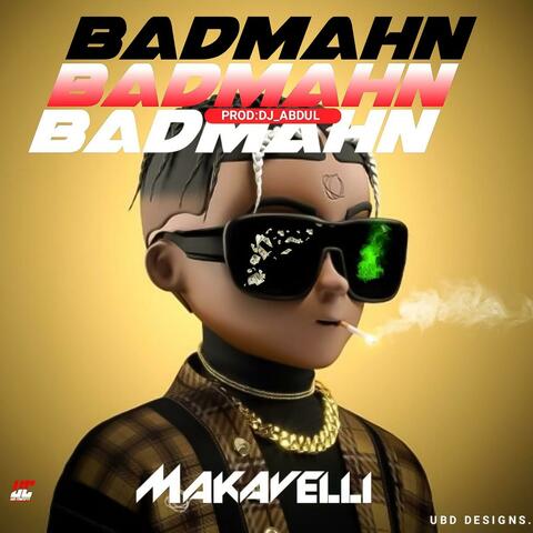 MAKAVELLI (BAD MAHN)