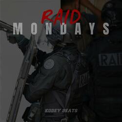 Raid Mondays