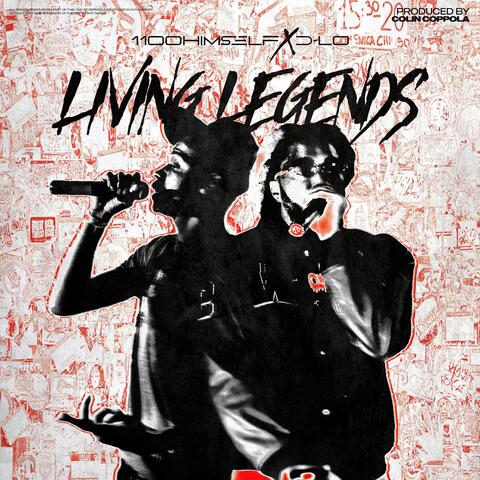 Living Legends (feat. 1100 Himself)