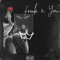 Freek n You