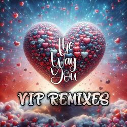 The Way You VIP '23