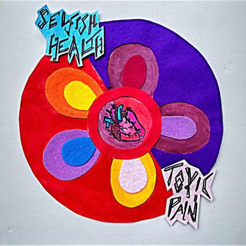 Selfish Health (Toxic Pain)