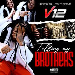 Telling My Brothers