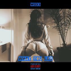 What You Like