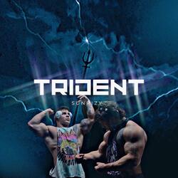 Trident (Tren Twins Edit)
